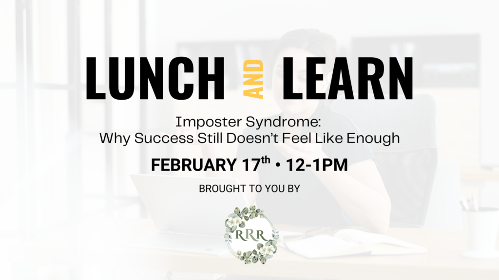 Lunch & Learn: Imposter Syndrome